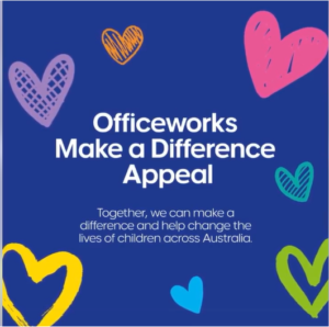 Officeworks - Make a Difference Appeal